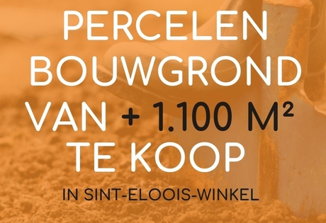 Unieke percelen bouwgrond te koop in Sint-Eloois-Winkel